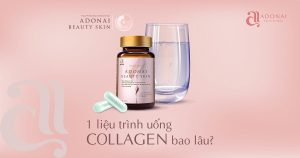 Khám Phá 1 Liệu Trình Uống Collagen Là Bao Lâu?